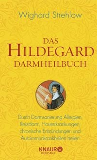 Bild vom Artikel Das Hildegard Darmheilbuch vom Autor Wighard Strehlow