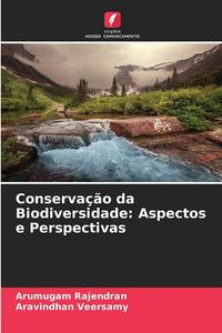Produktbild: Conserva&ccedil;&atilde;o da Biodiversidade: Aspectos e Perspectivas