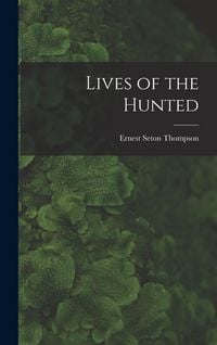 Produktbild: Lives of the Hunted