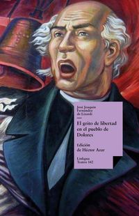 Produktbild: El grito de libertad en el pueblo de Dolores