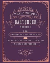 Produktbild: The Curious Bartender Volume 1