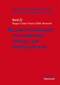 Produktbild: Aktuelle Entwicklungen im europ&auml;ischen Vertrags- und Gesellschaftsrecht