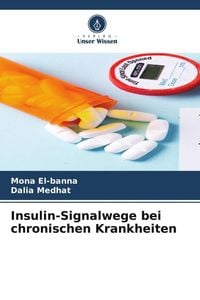 Produktbild: Insulin-Signalwege bei chronischen Krankheiten