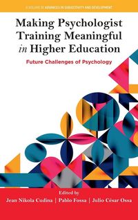 Produktbild: Making Psychologist Training Meaningful in Higher Education