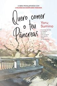 Produktbild: Quero Comer o Teu P&acirc;ncreas