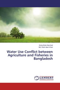 Produktbild: Water Use Conflict between Agriculture and Fisheries in Bangladesh