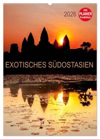 Produktbild: EXOTISCHES S&Uuml;DOSTASIEN - Planer 2026 (Wandkalender 2026 DIN A2 hoch), CALVENDO Monatskalender