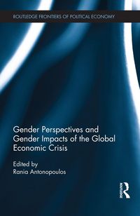 Produktbild: Gender Perspectives and Gender Impacts of the Global Economic Crisis