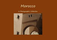 Produktbild: Morocco - a Photographic Collection