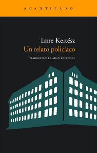 Produktbild: Un relato polic&iacute;aco