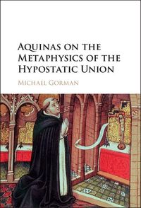 Produktbild: Aquinas on the Metaphysics of the Hypostatic Union