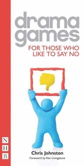 Produktbild: Drama Games for Those Who Like to Say No