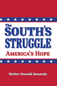 Produktbild: The South's Struggle: America's Hope