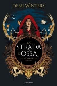 Produktbild: La strada d'ossa. The ashen series. Vol. 1