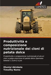 Produktbild: Produttivit&agrave; e composizione nutrizionale dei cloni di patata dolce