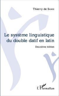 Produktbild: Le systeme linguistique du double datif en latin