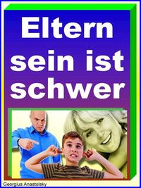 Produktbild: Eltern sein ist schwer