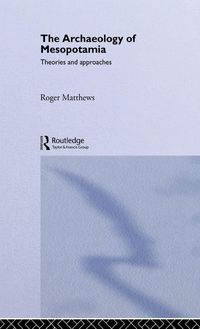 Produktbild: The Archaeology of Mesopotamia