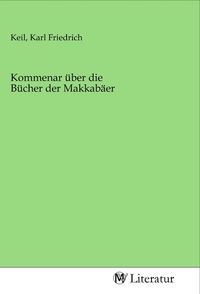 Produktbild: Kommenar &uuml;ber die B&uuml;cher der Makkab&auml;er