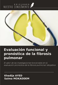 Produktbild: Evaluaci&oacute;n funcional y pron&oacute;stica de la fibrosis pulmonar
