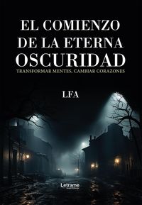 Produktbild: El comienzo de la eterna oscuridad