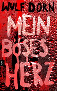 Produktbild: Mein b&ouml;ses Herz