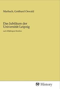 Produktbild: Das Jubil&auml;um der Universit&auml;t Leipzig