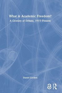 Produktbild: What is Academic Freedom?