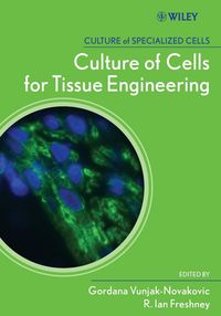 Produktbild: Culture of Cells for Tissue Engineering