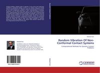Produktbild: Random Vibration Of Non-Conformal Contact Systems