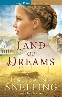Produktbild: Snelling, L: Land of Dreams