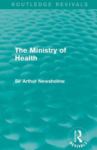 Produktbild: The Ministry of Health (Routledge Revivals)