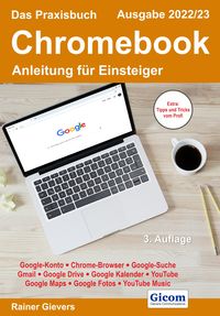 Bild vom Artikel Das Praxisbuch Chromebook - Anleitung für Einsteiger (Ausgabe 2022/23) vom Autor Rainer Gievers