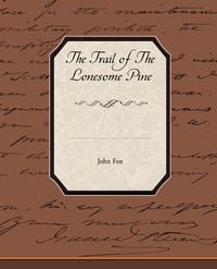 Produktbild: The Trail of the Lonesome Pine