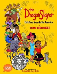 Produktbild: The Dragon Slayer: Folktales from Latin America