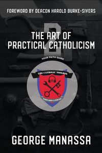Produktbild: The Art of Practical Catholicism 2