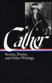 Produktbild: Willa Cather: Stories, Poems, & Other Writings (Loa #57)