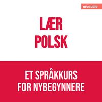 Produktbild: Spr&aring;kkurs for nybegynnere, L&aelig;r polsk