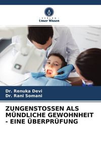 Produktbild: Zungenstossen als M&uuml;ndliche Gewohnheit - eine &Uuml;berpr&uuml;fung