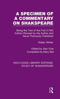 Produktbild: A Specimen of a Commentary on Shakspeare