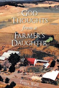 Produktbild: God Thoughts from a Farmer's Daughter