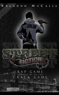 Produktbild: Rap Game Crack Game (STREET FICTION, #1)