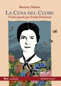 Produktbild: La cena del cuore. Tredici parole per Emily Dickinson