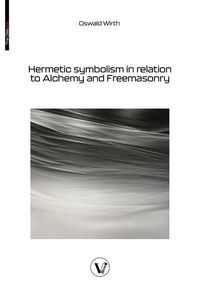 Produktbild: Hermetic symbolism in relation to Alchemy and Freemasonry