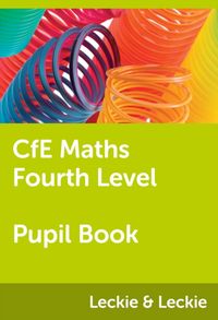 Produktbild: Lowther, C: CfE Maths Fourth Level Pupil Book