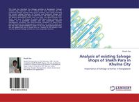 Produktbild: Analysis of existing Salvage shops of Shekh Para in Khulna City