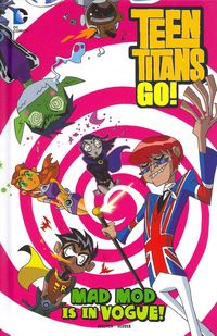 Produktbild: Teen Titans Go V8 Mad Mod Is