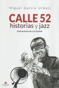 Produktbild: Calle 52 : historias y jazz