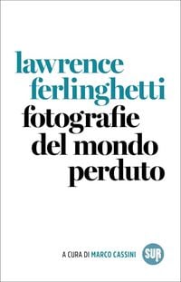 Produktbild: Fotografie del mondo perduto