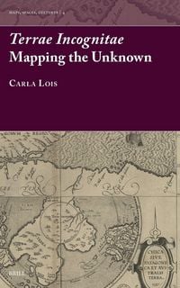 Produktbild: Terrae Incognitae: Mapping the Unknown